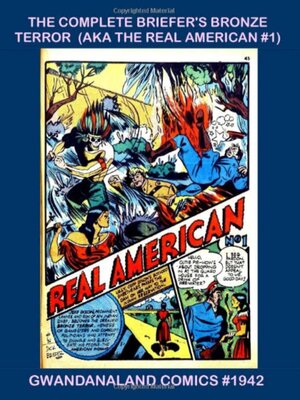 cover image of The Complete Briefer’s Bronze Terror (AKA The Real American #1)